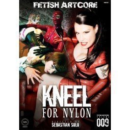 Dvd Fetish Artcore 9: Kneel For Nylon